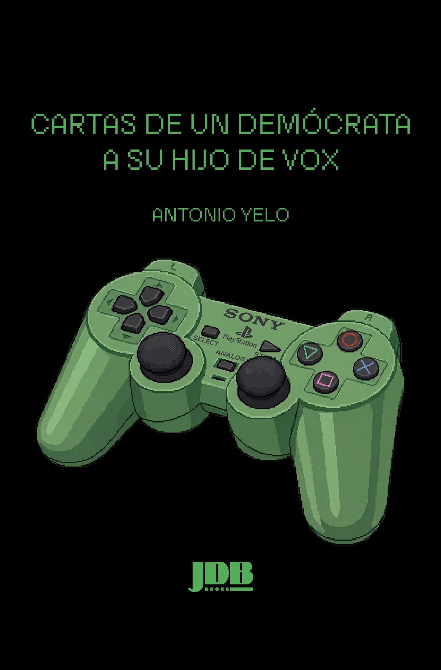 Cartas de un demócrata a su hijo de Vox