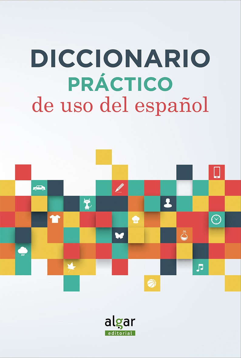 Diccionario práctico de uso del español