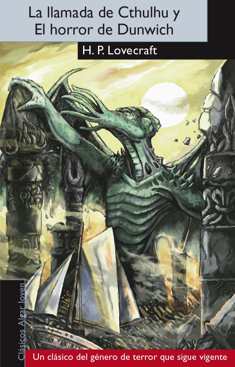 La llamada de Cthulhu y El horror de Dunwich