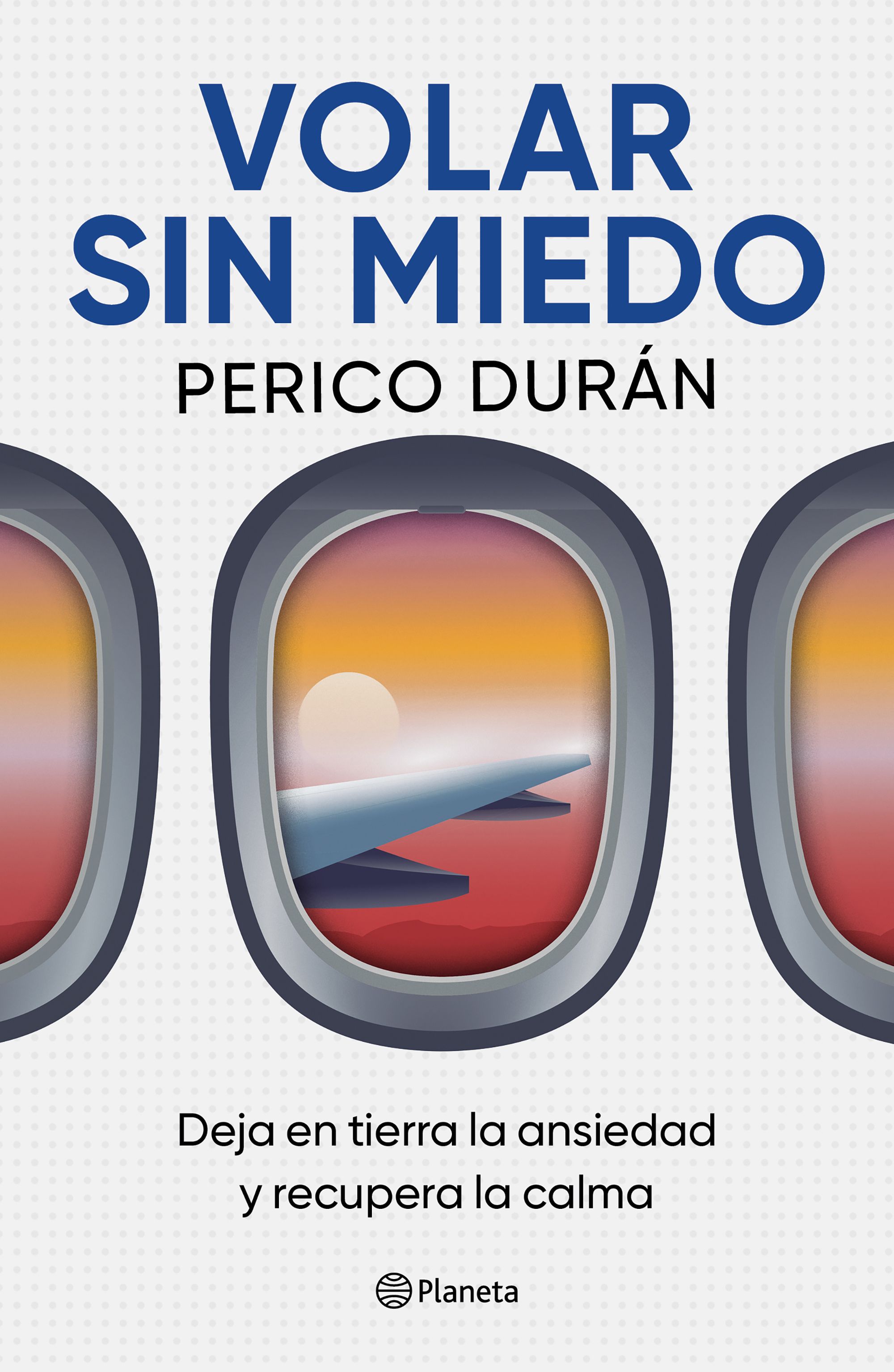 Volar sin miedo