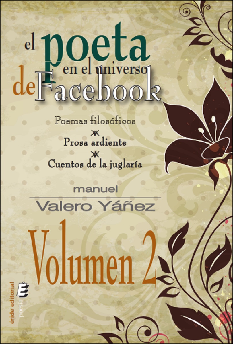 El poeta en el universo de Facebook. Vol.2