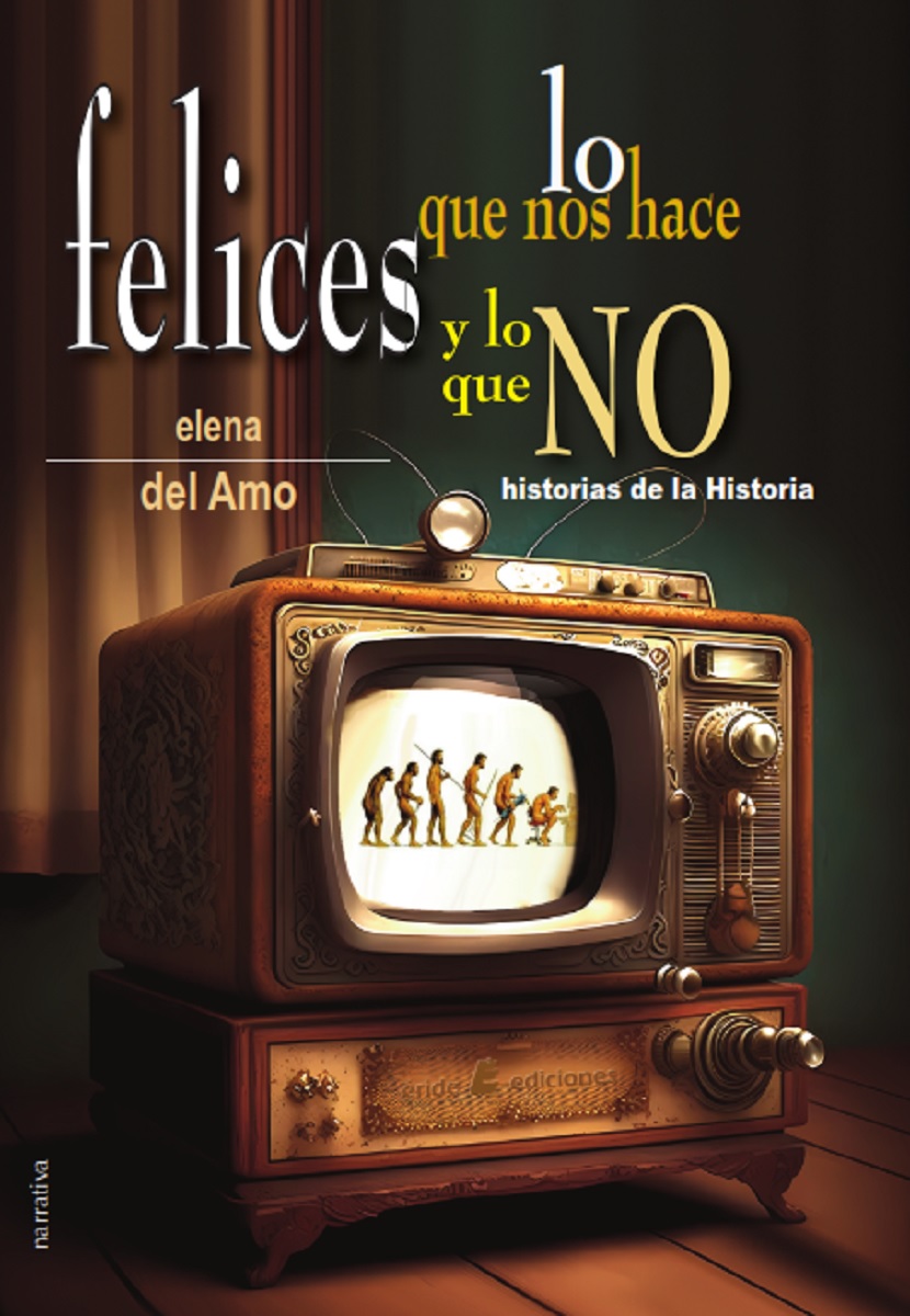 Lo que nos hace felices y lo que no