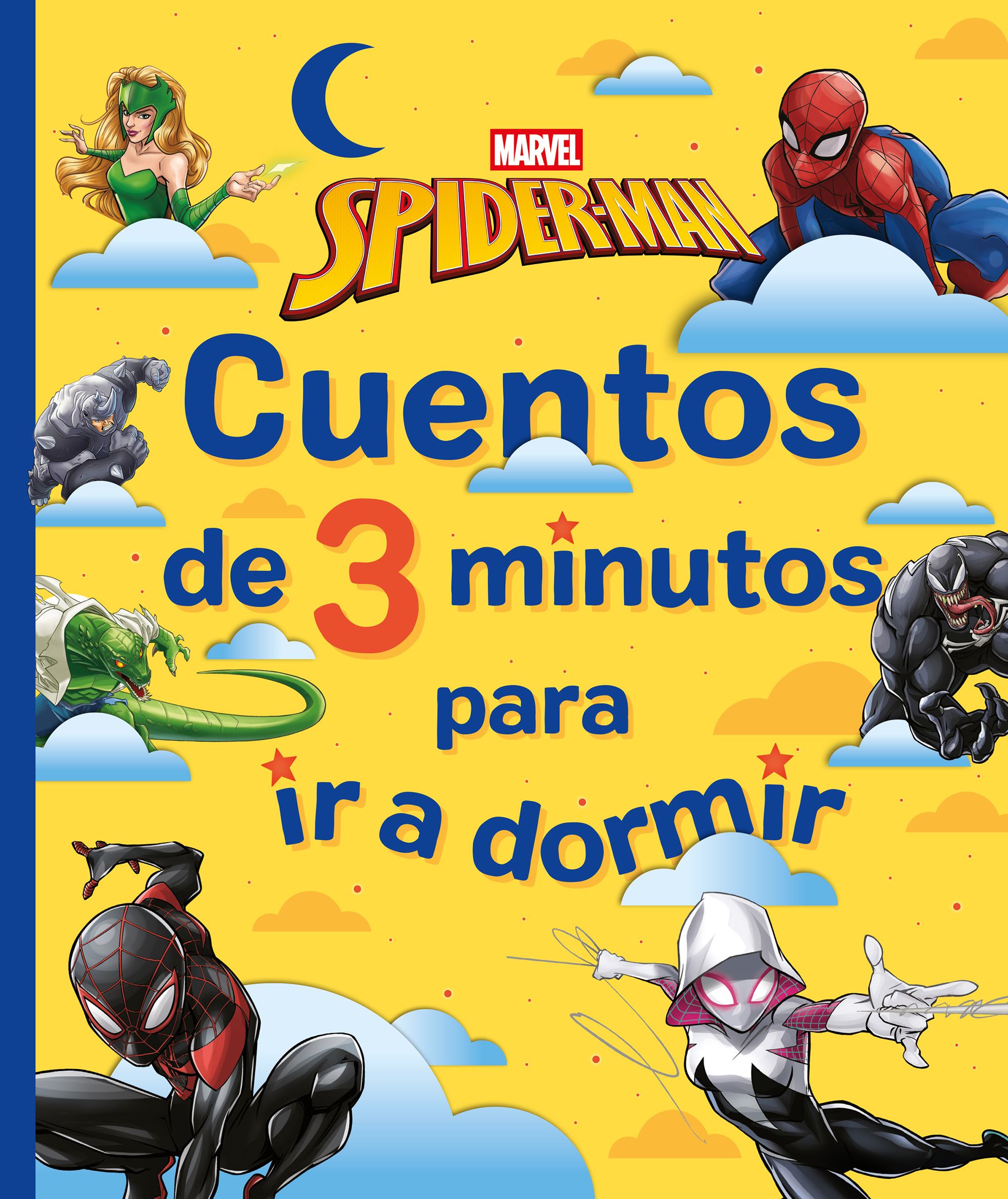 Spider-Man. Cuentos de 3 minutos para ir a dormir