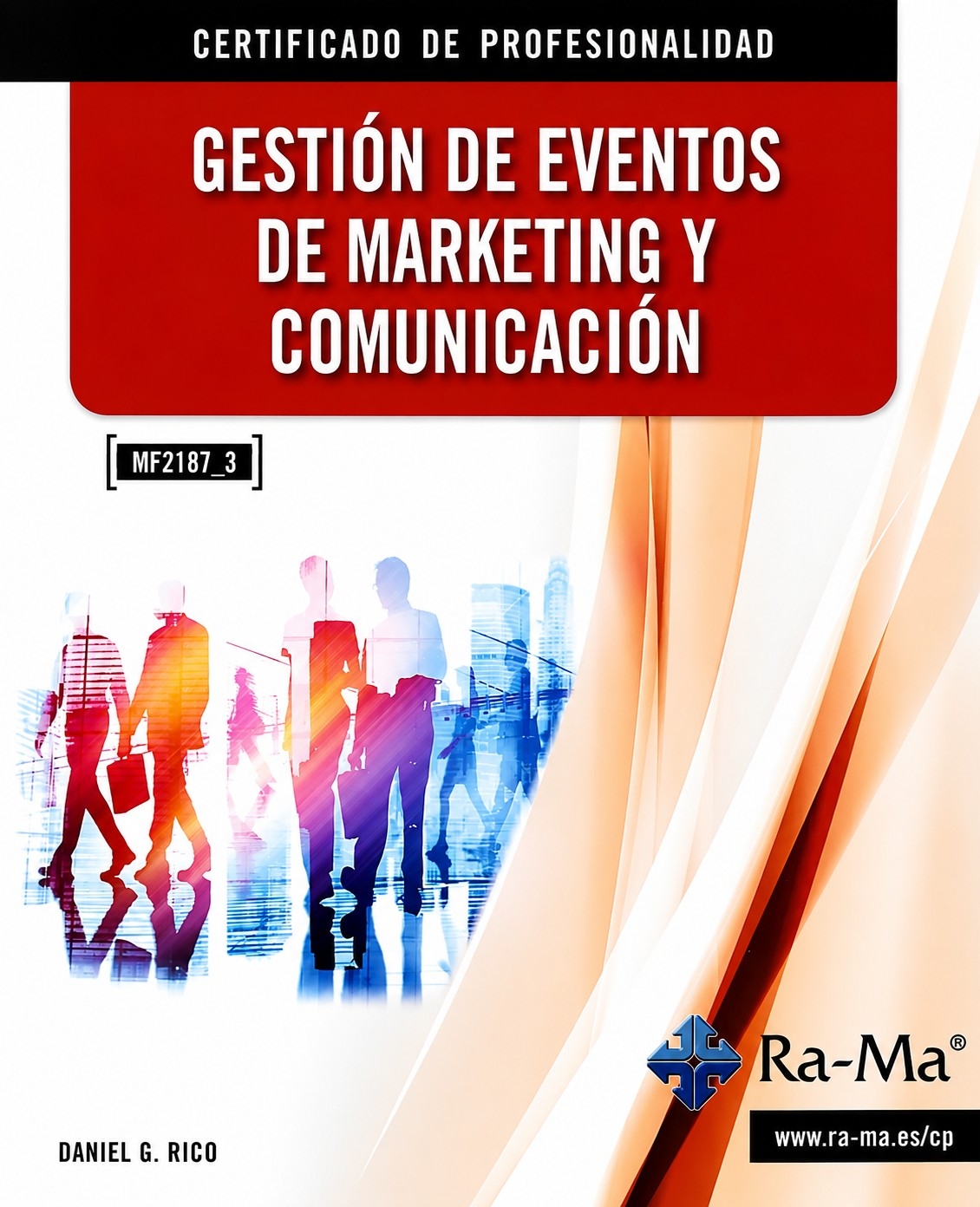 Gestión de eventos de marketing y comunicación