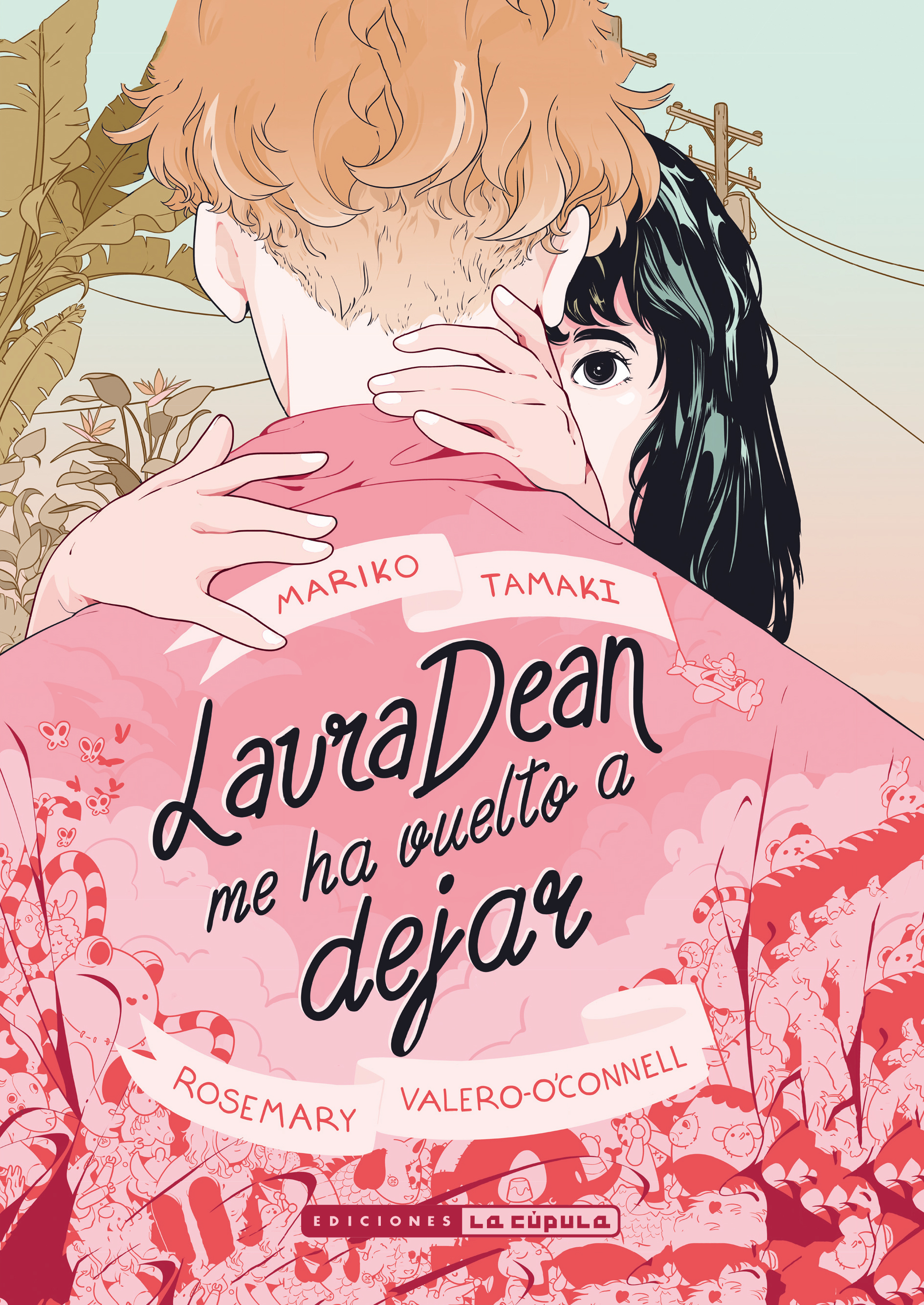 Laura dean me ha vuelto a dejar (3a edición)