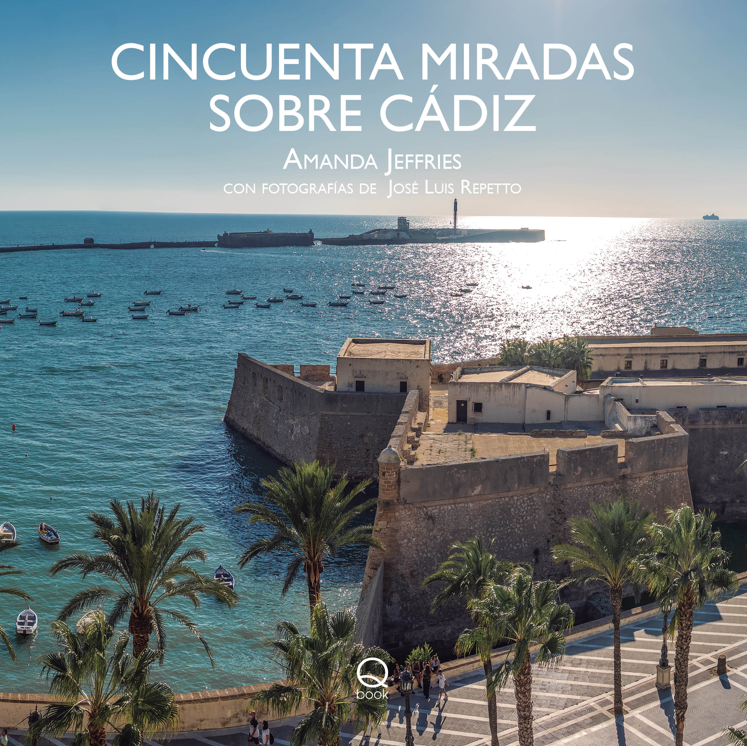 Cincuenta miradas sobre Cádiz