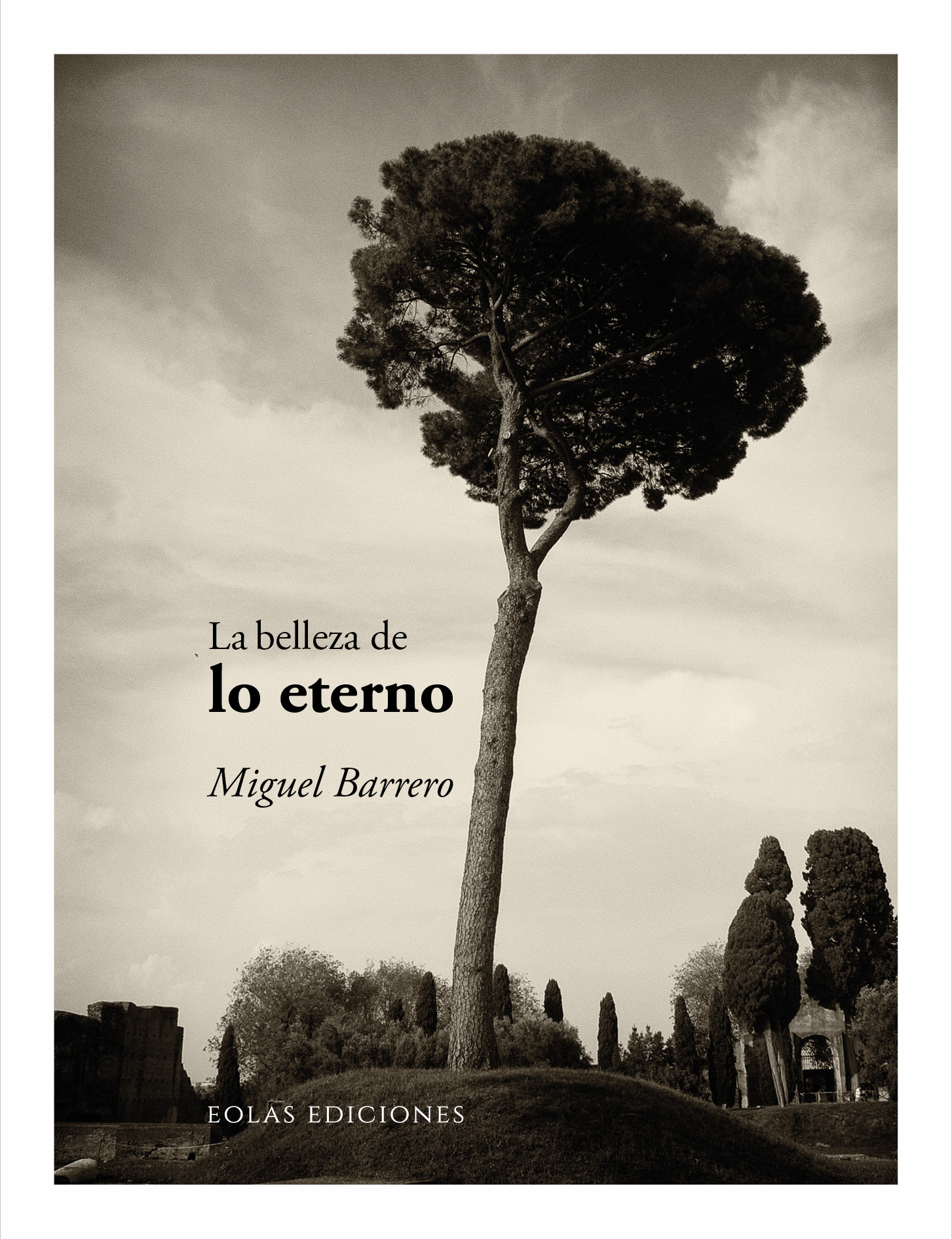 La belleza de lo eterno