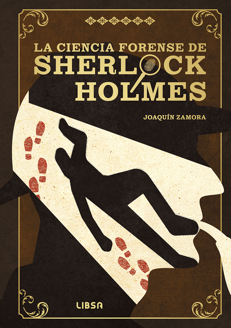 La Ciencia Forense de Sherlock Holmes