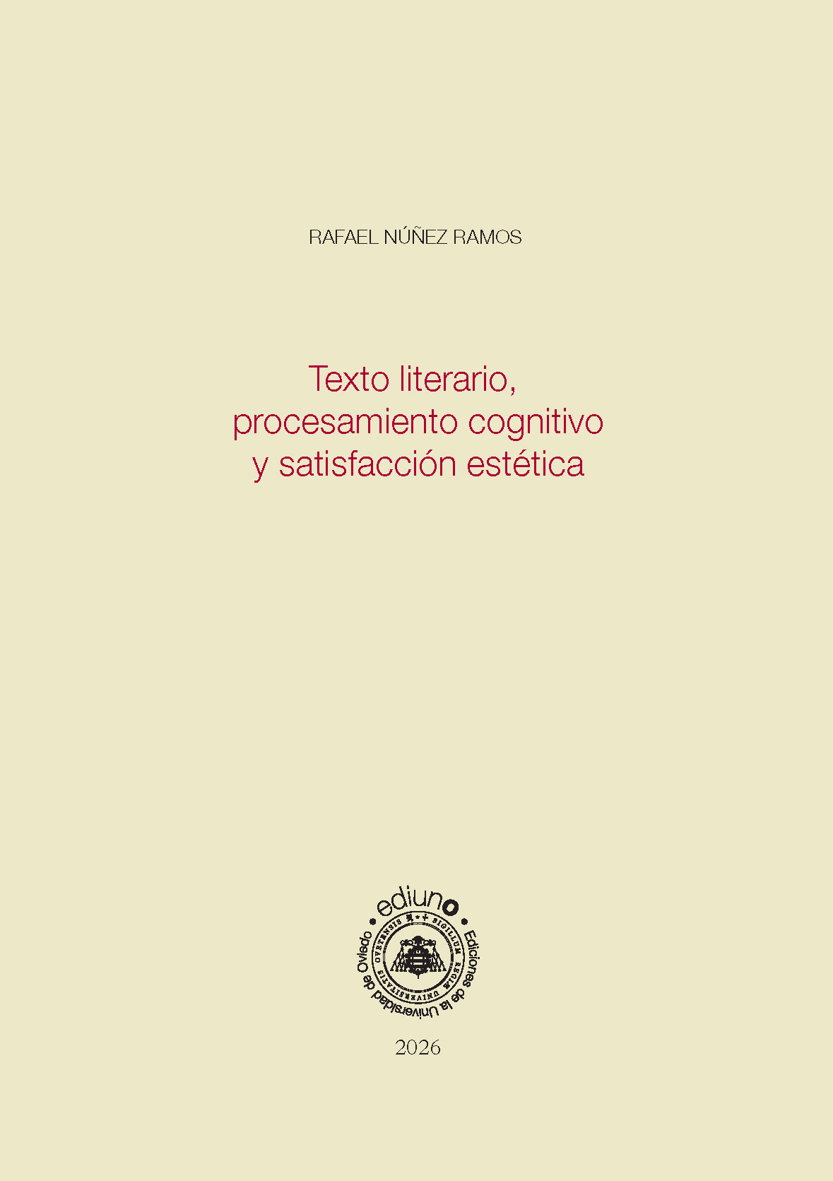 Texto literario, procesamiento cognitivo y satisfacción estética