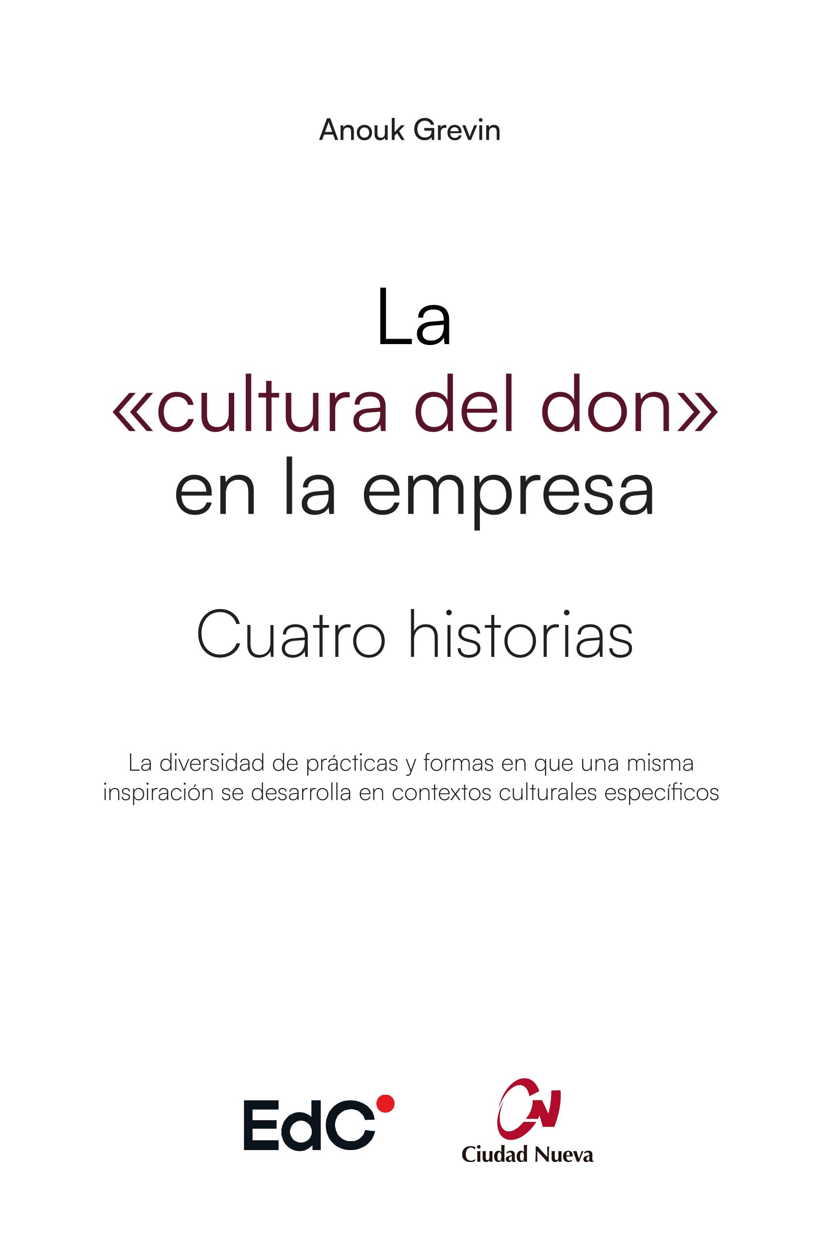 La cultura del don en la empresa