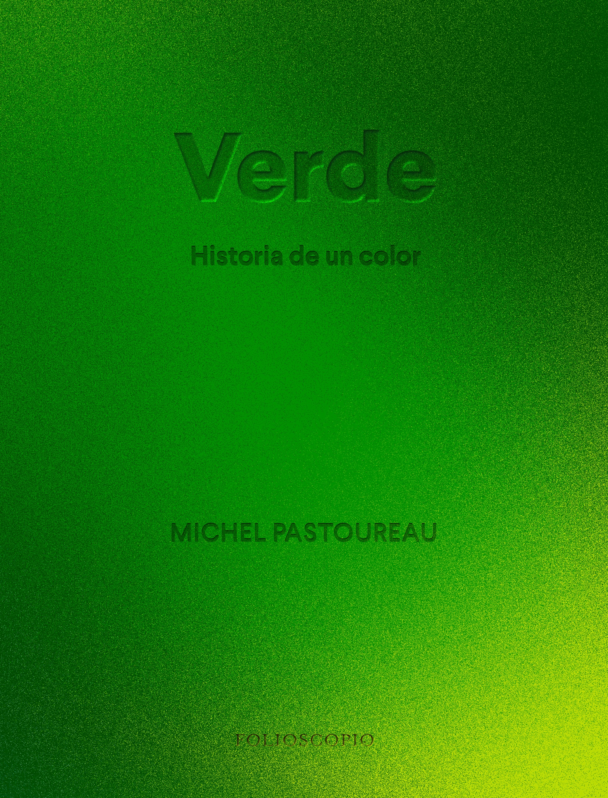 Verde. Historia de un color