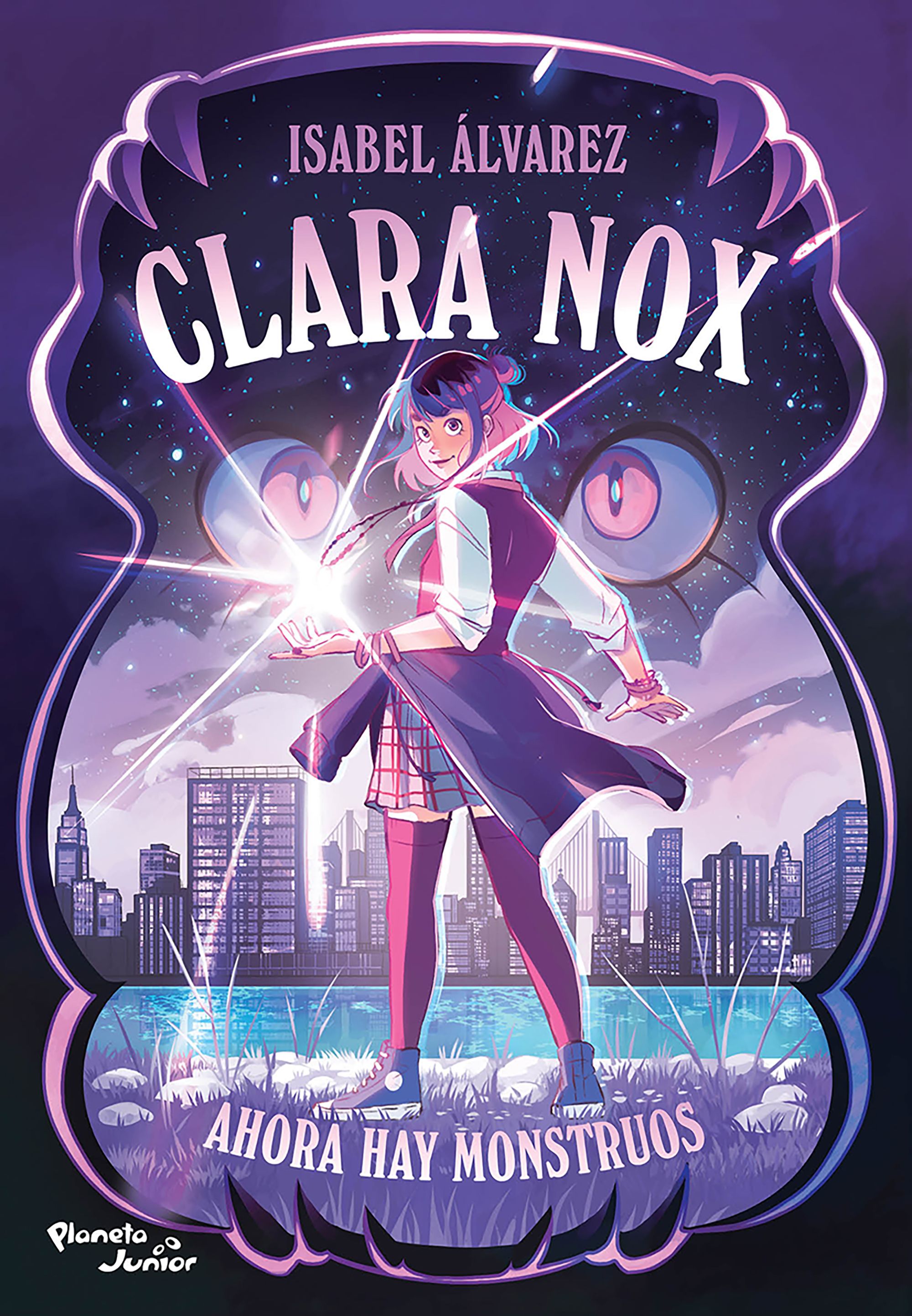 Clara Nox 1. Ahora hay monstruos