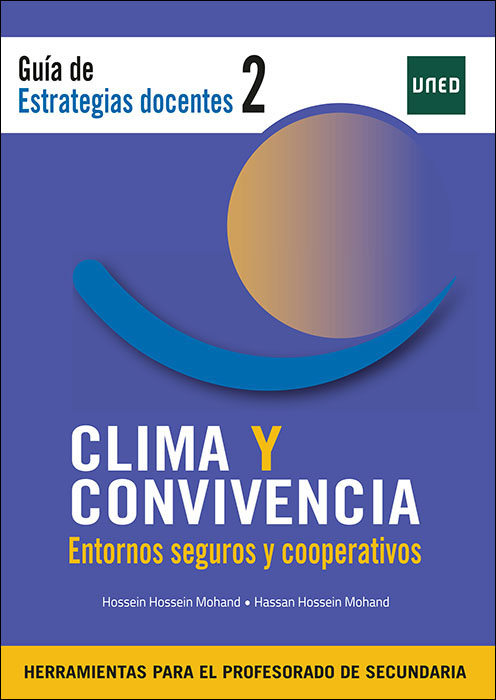 Clima y convivencia / entornos seguros y cooperativos