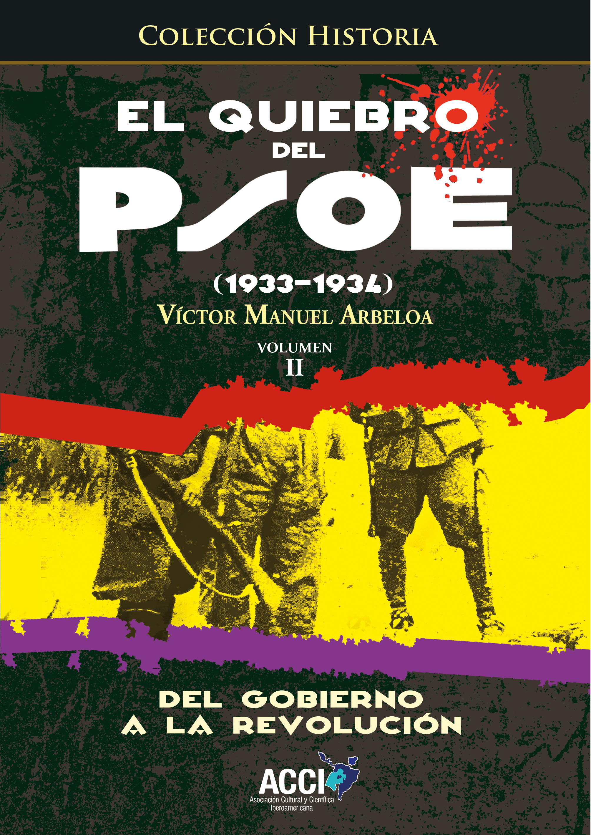 El quiebro del PSOE (1933-1934)