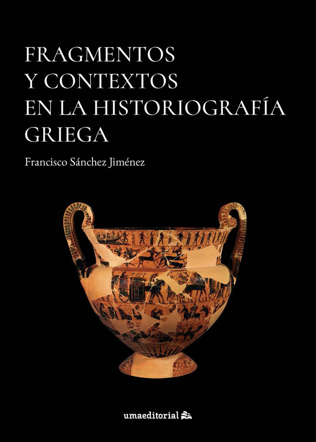 Fragmentos y contextos en la historiografía griega