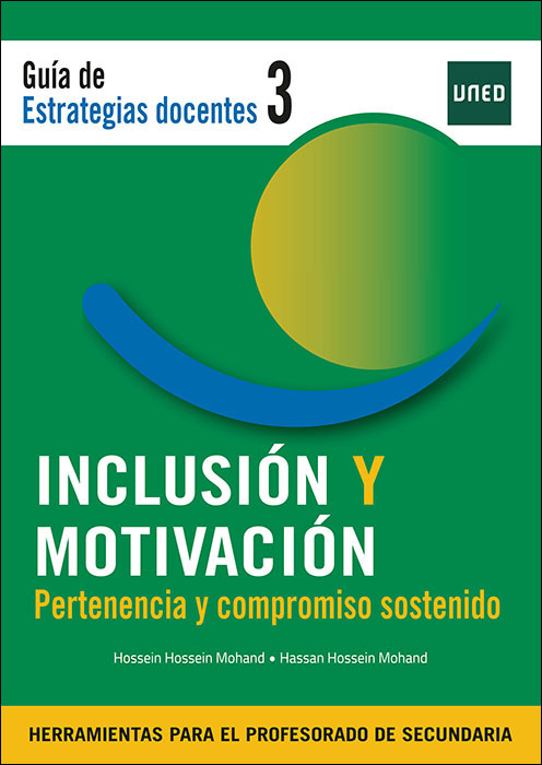 Inclusión y motivación / pertenencia y compromiso sostenido