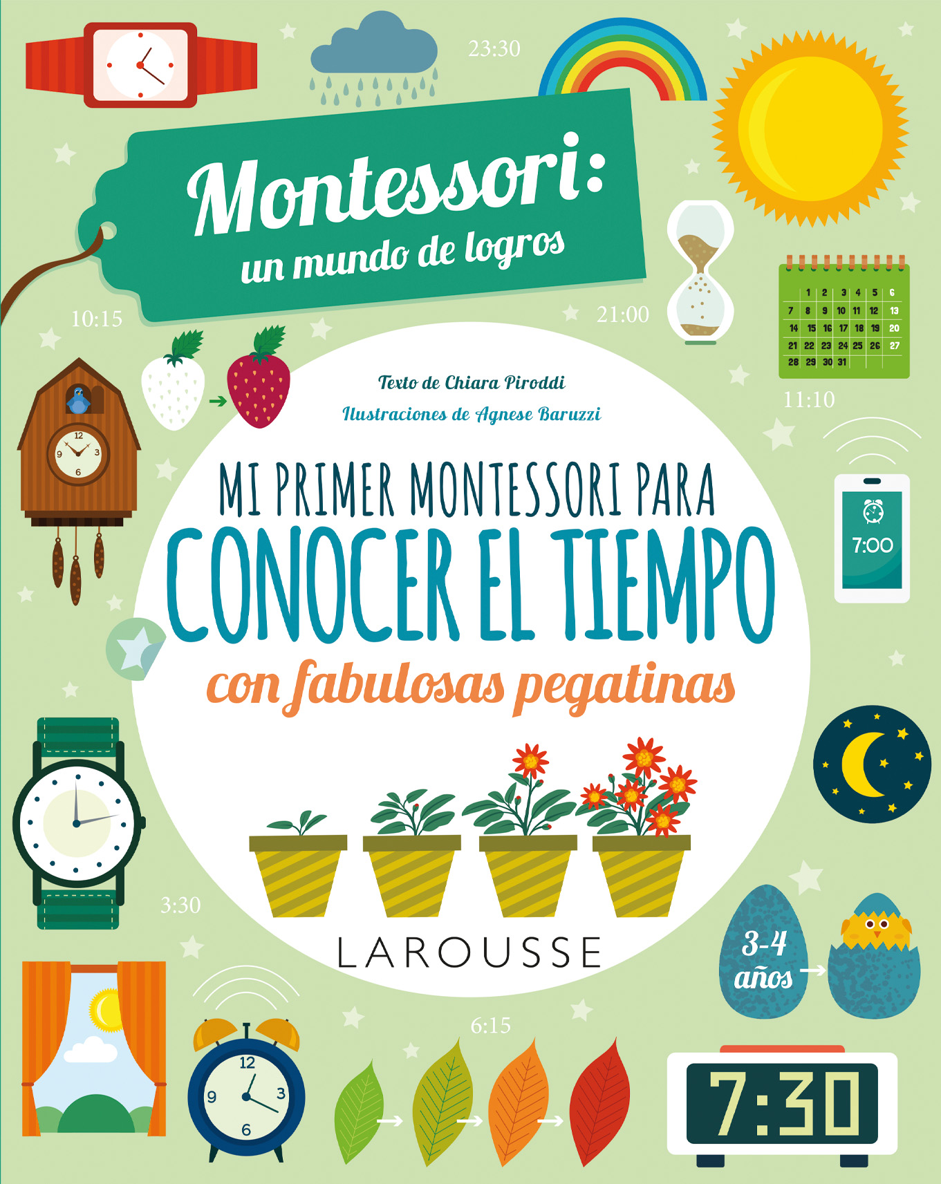 Mi primer Montessori para conocer el tiempo con fabulosas pegatinas