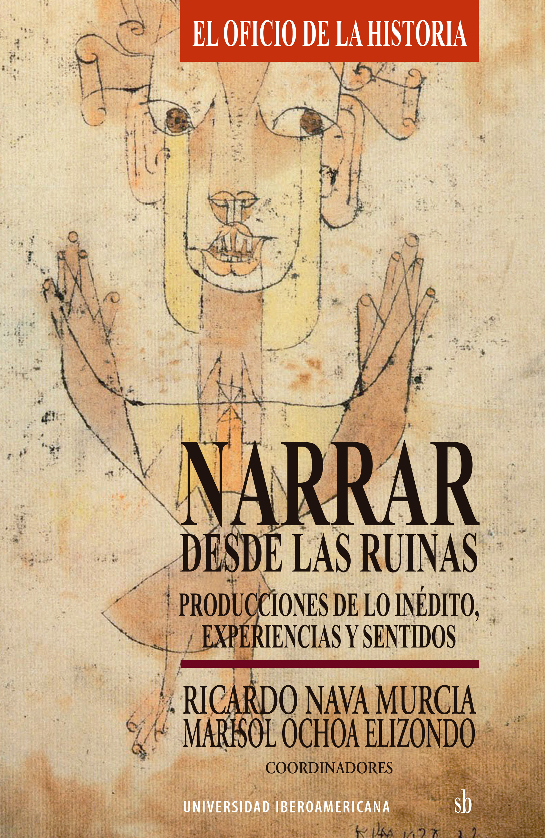 Narrar desde las ruinas