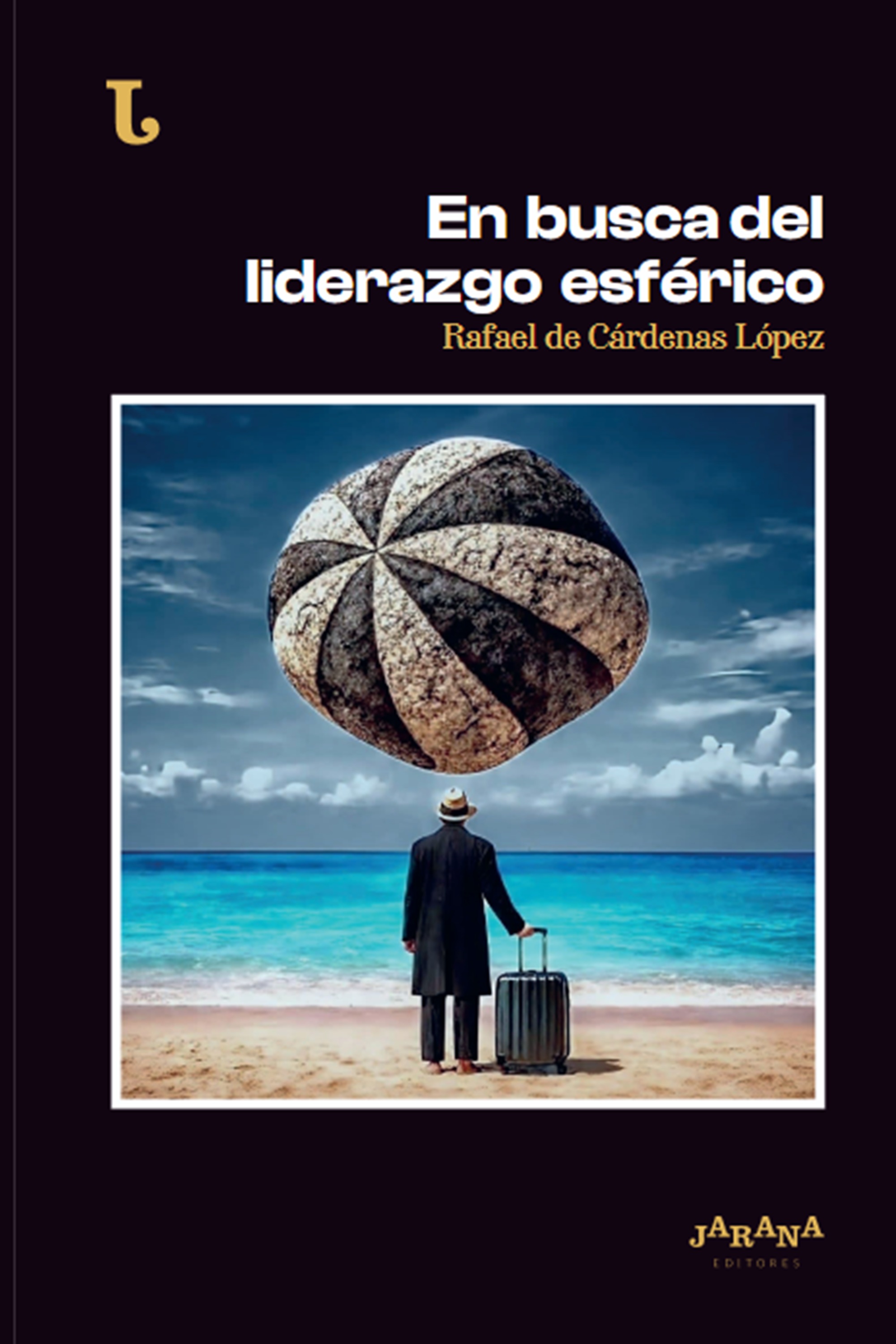 En busca del liderazgo esférico.