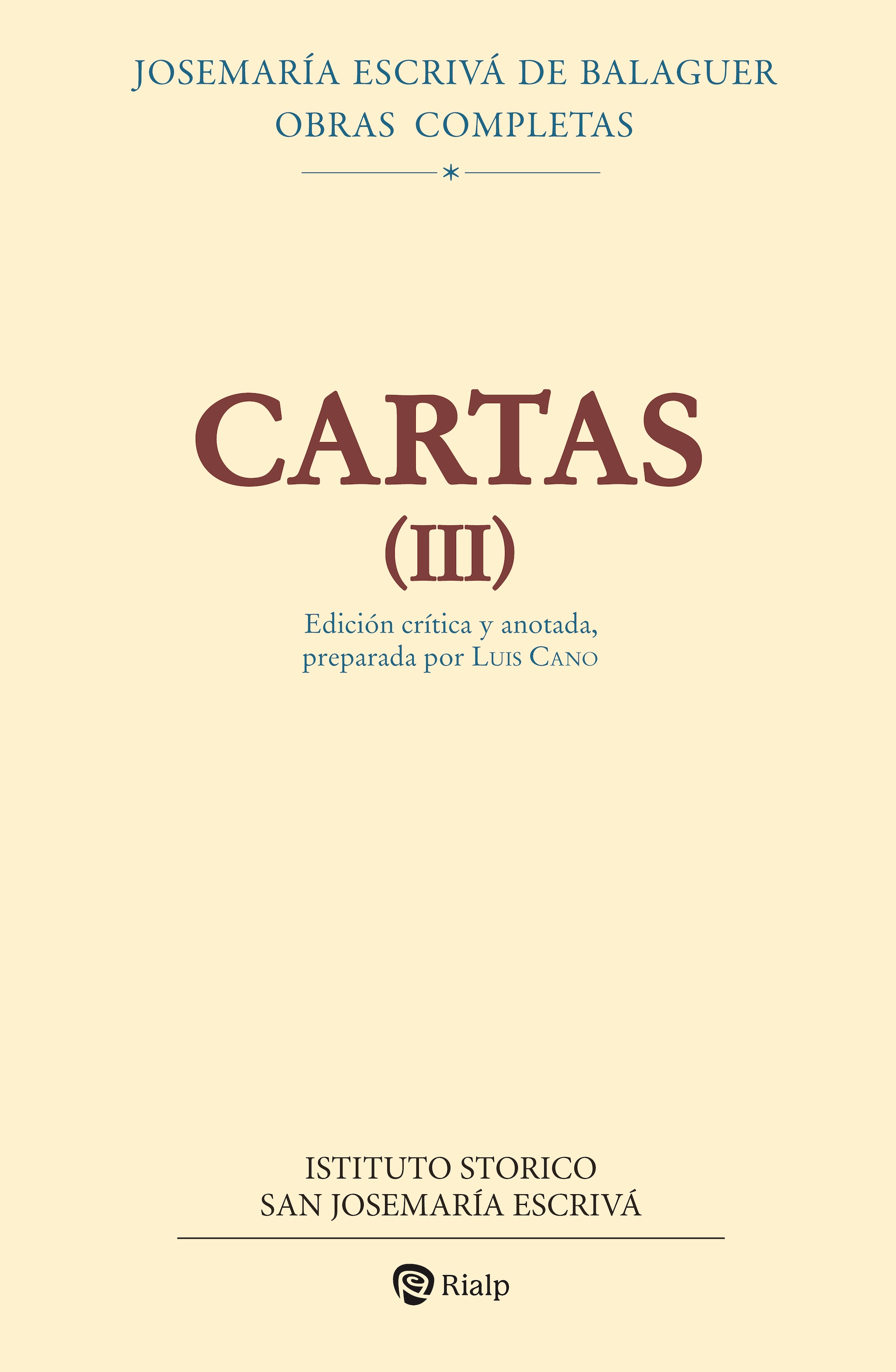 Cartas III (Edición crítico-histórica)