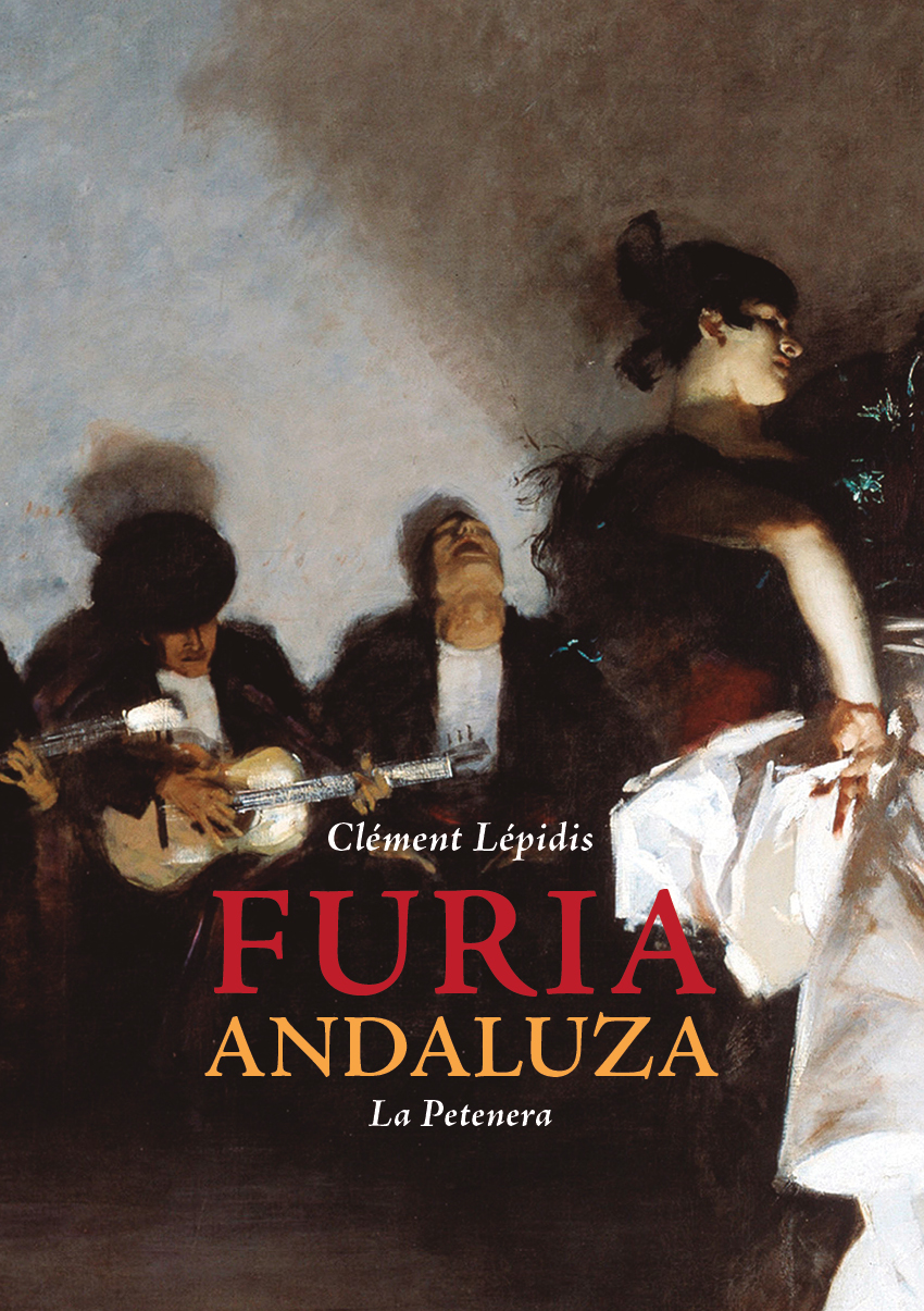 Furia andaluza: La Petenera