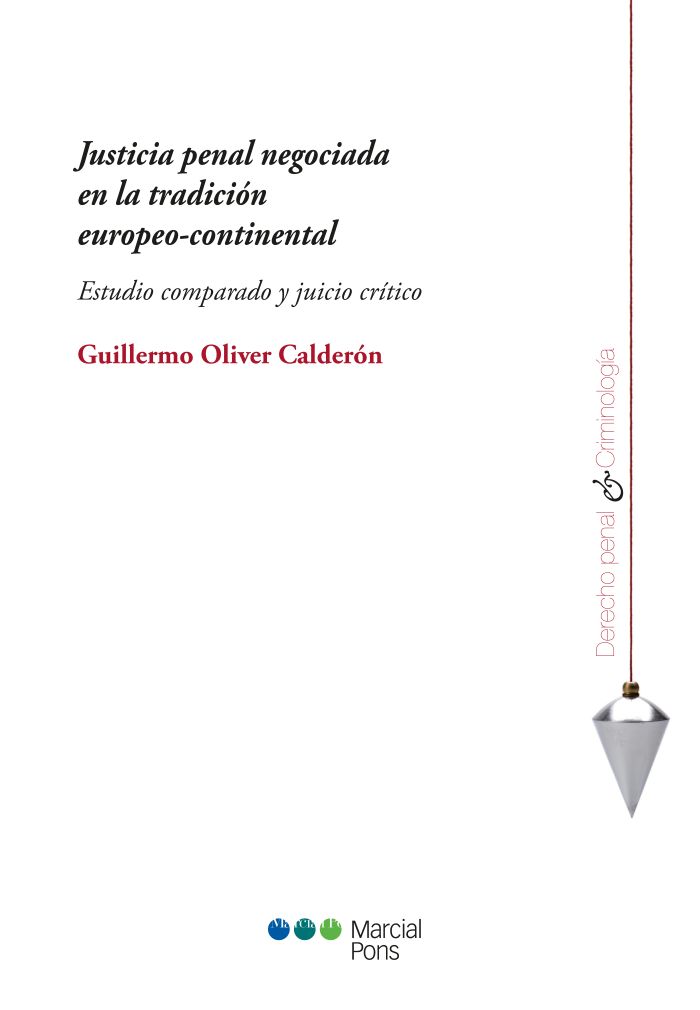 Justicia penal negociada en la tradición europeo-continental