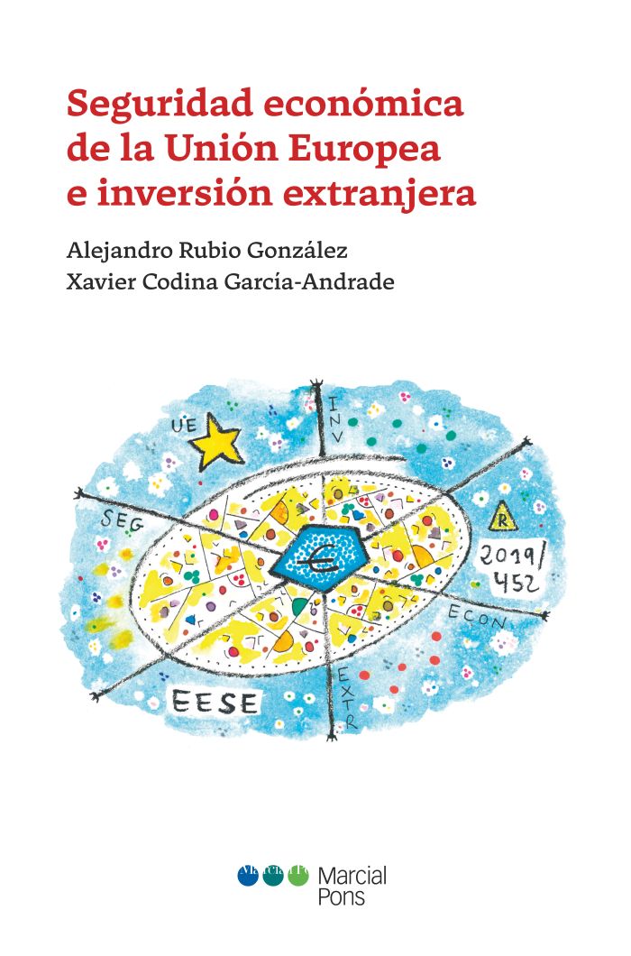 Seguridad económica de la Unión Europea e inversión extranjera