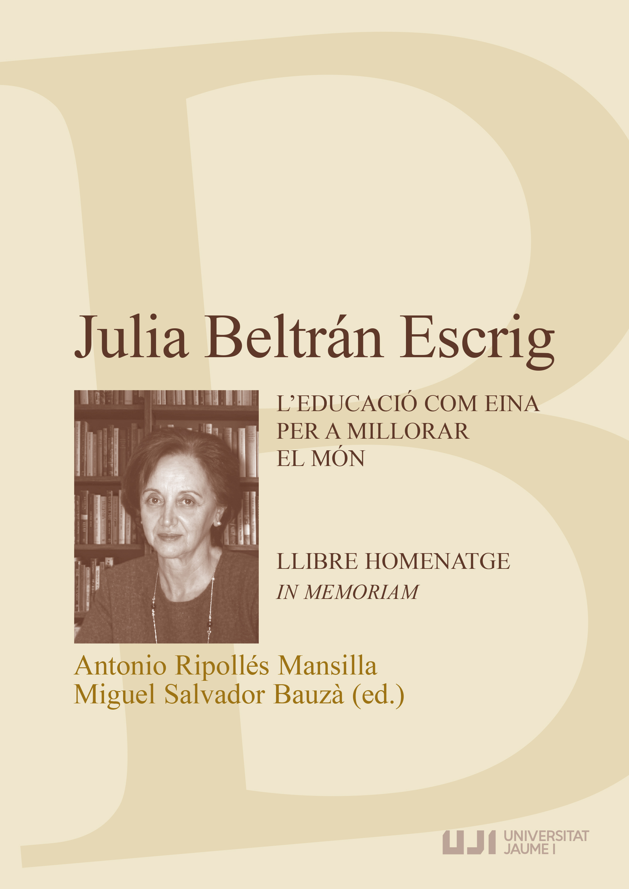 Julia Beltrán Escrig. L'educació com eina per a millorar el món