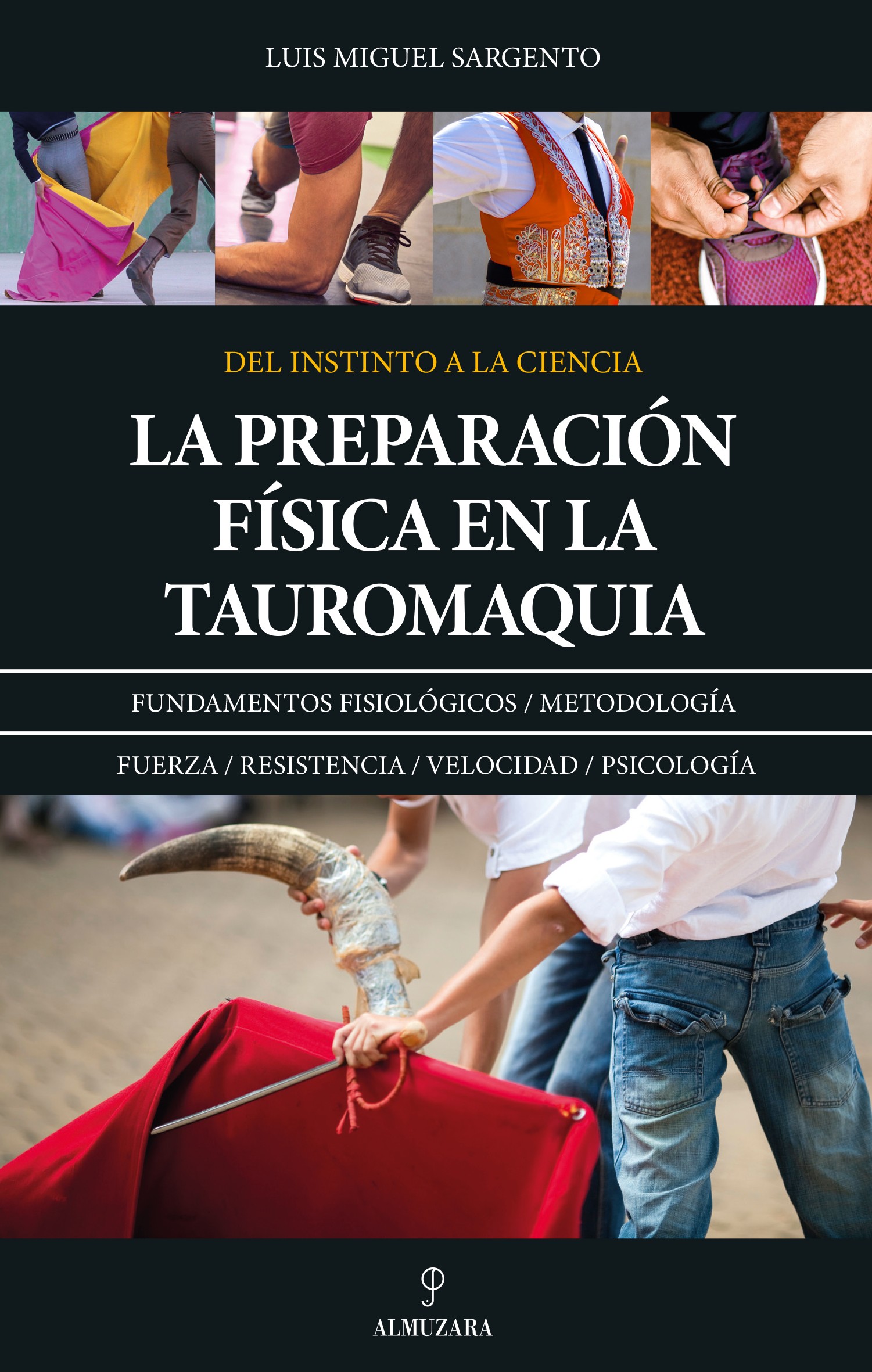 La preparación física en la tauromaquia