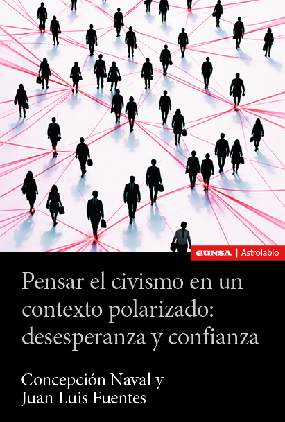Pensar el civismo en un contexto polarizado: desesperanza y confianza