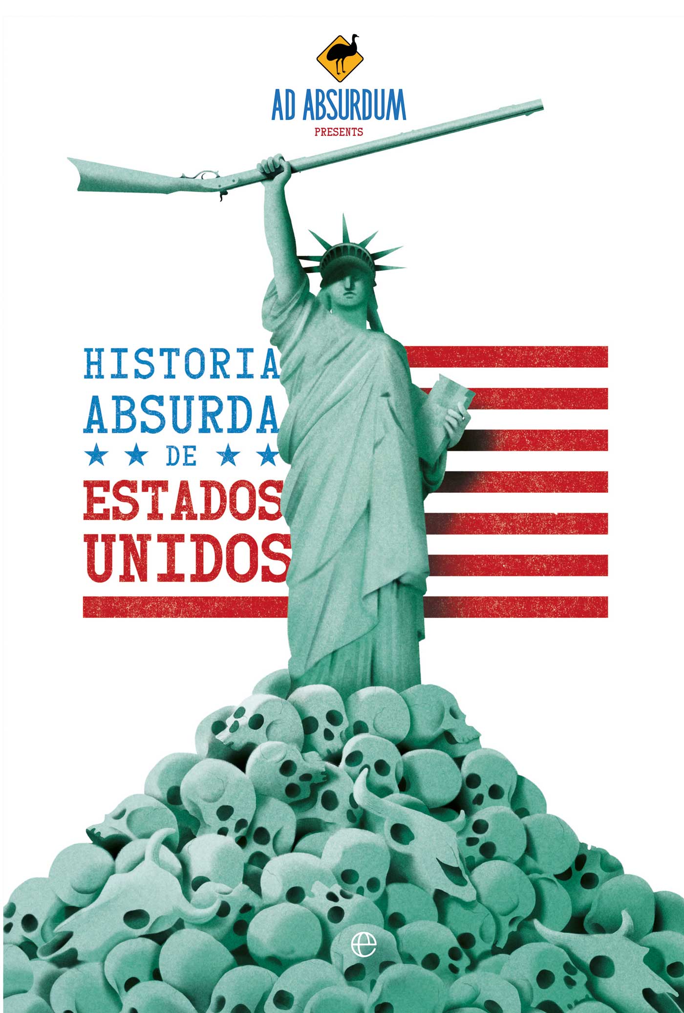 Hª absurda de EEUU