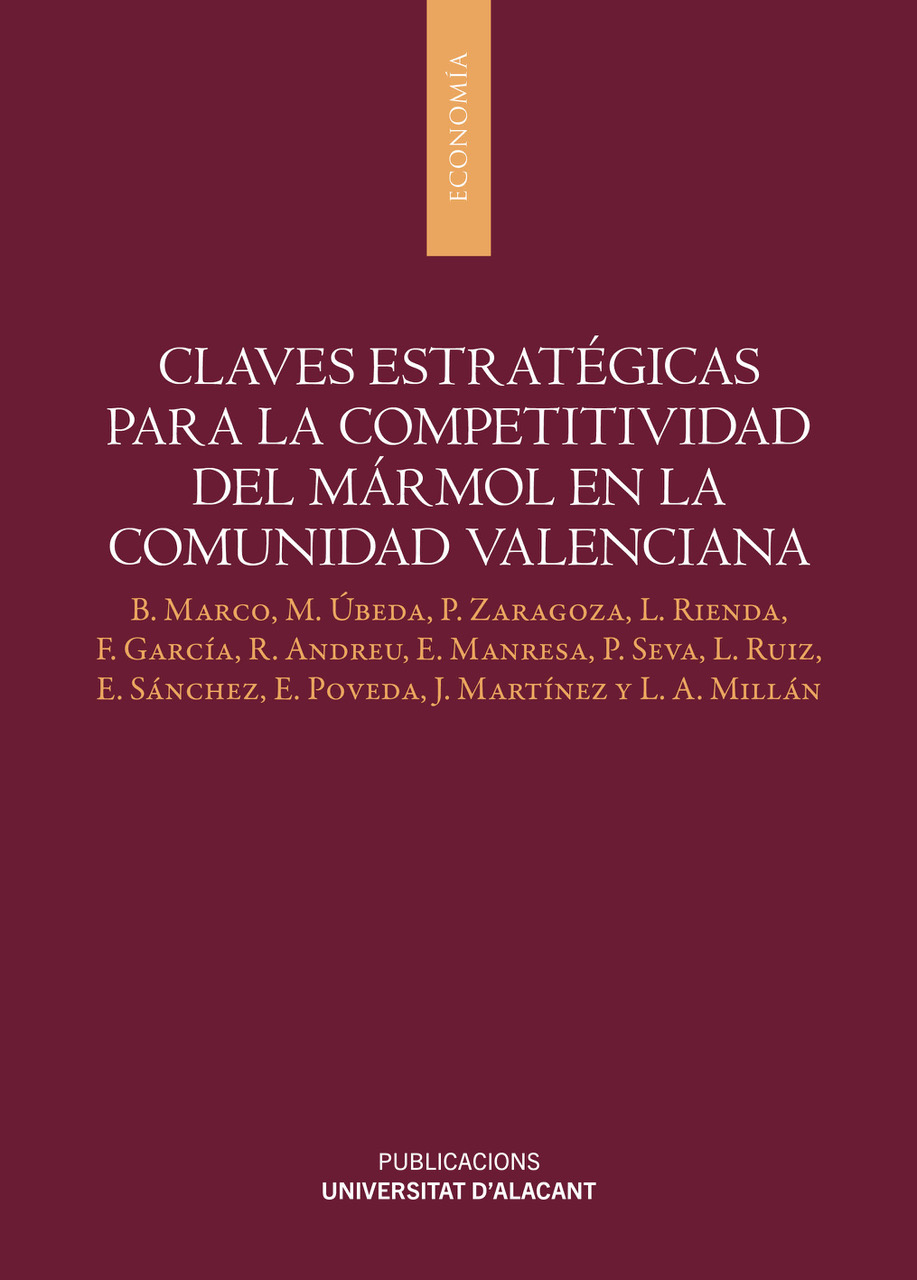 Claves estratégicas para la competitividad del mármol en la Comunidad Valenciana