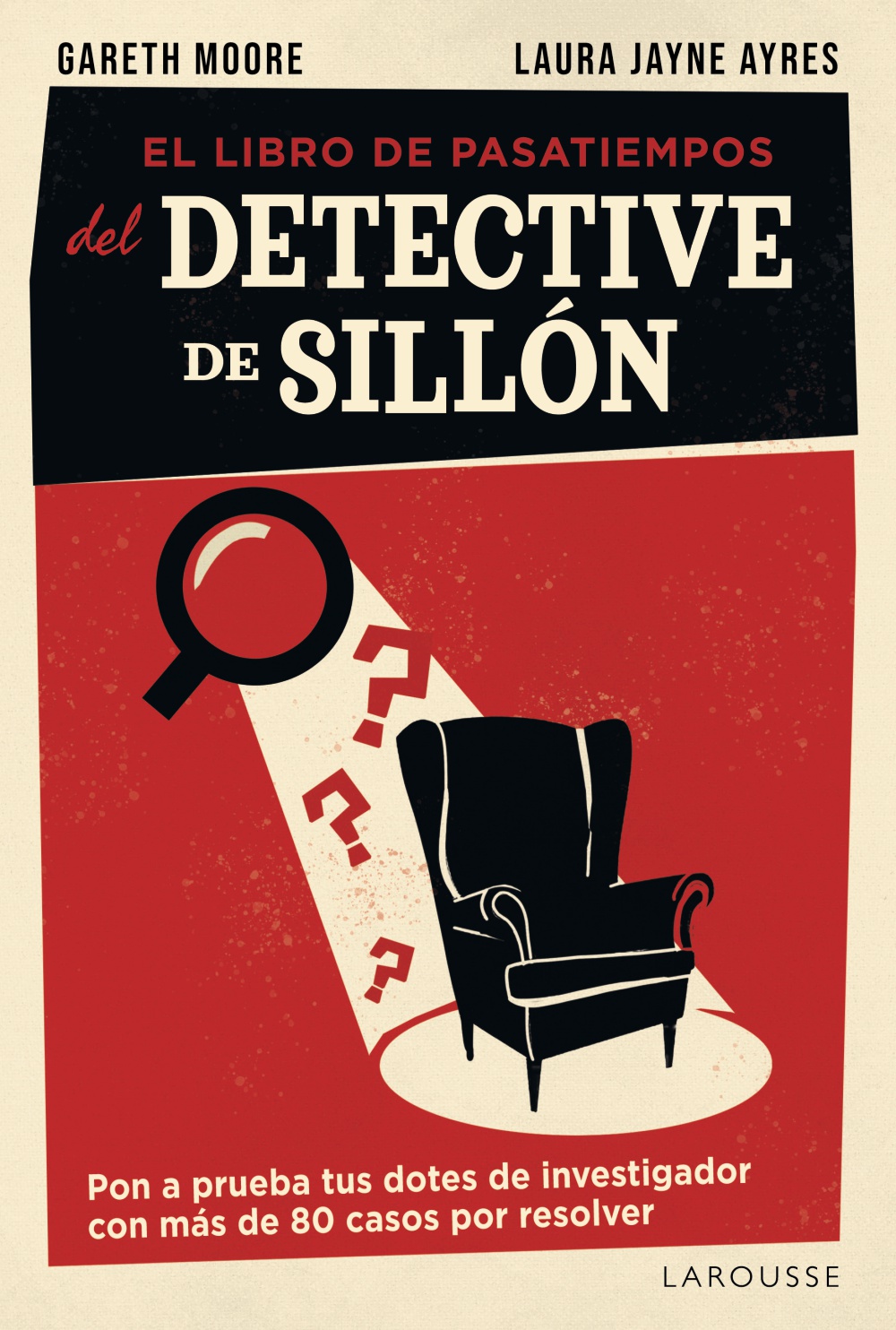 El libro de pasatiempos del detective de sillón