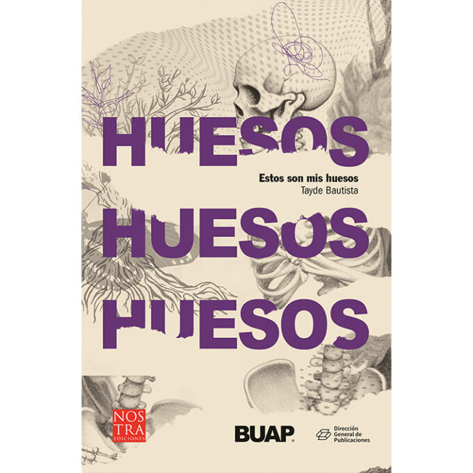 Estos son mis huesos