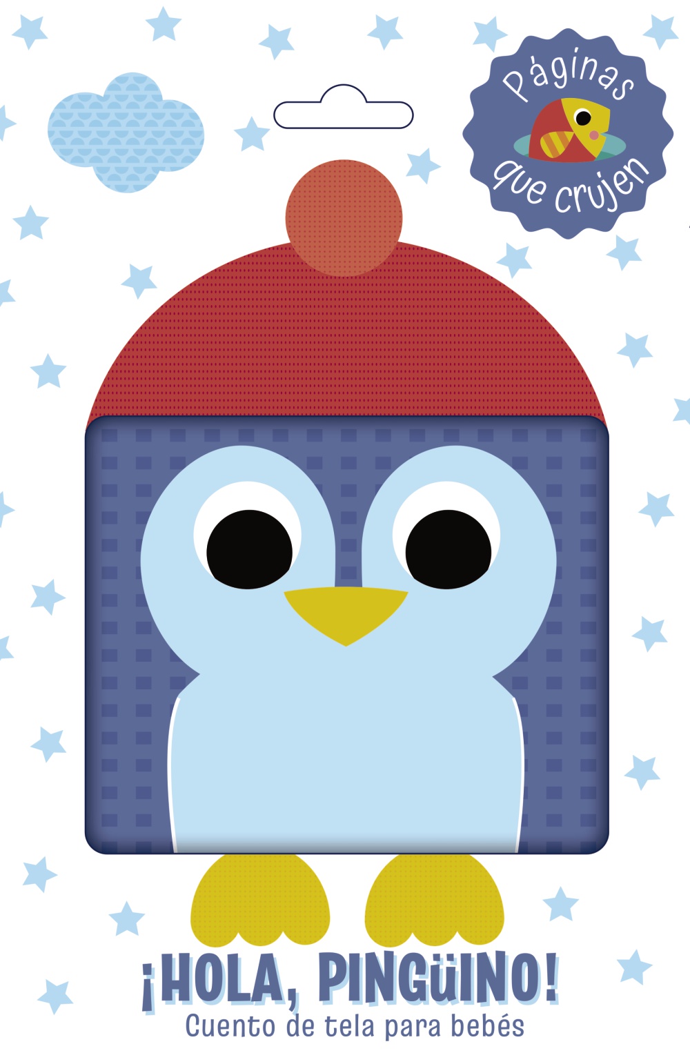 ¡Hola, pingüino! Cuento de tela para bebés