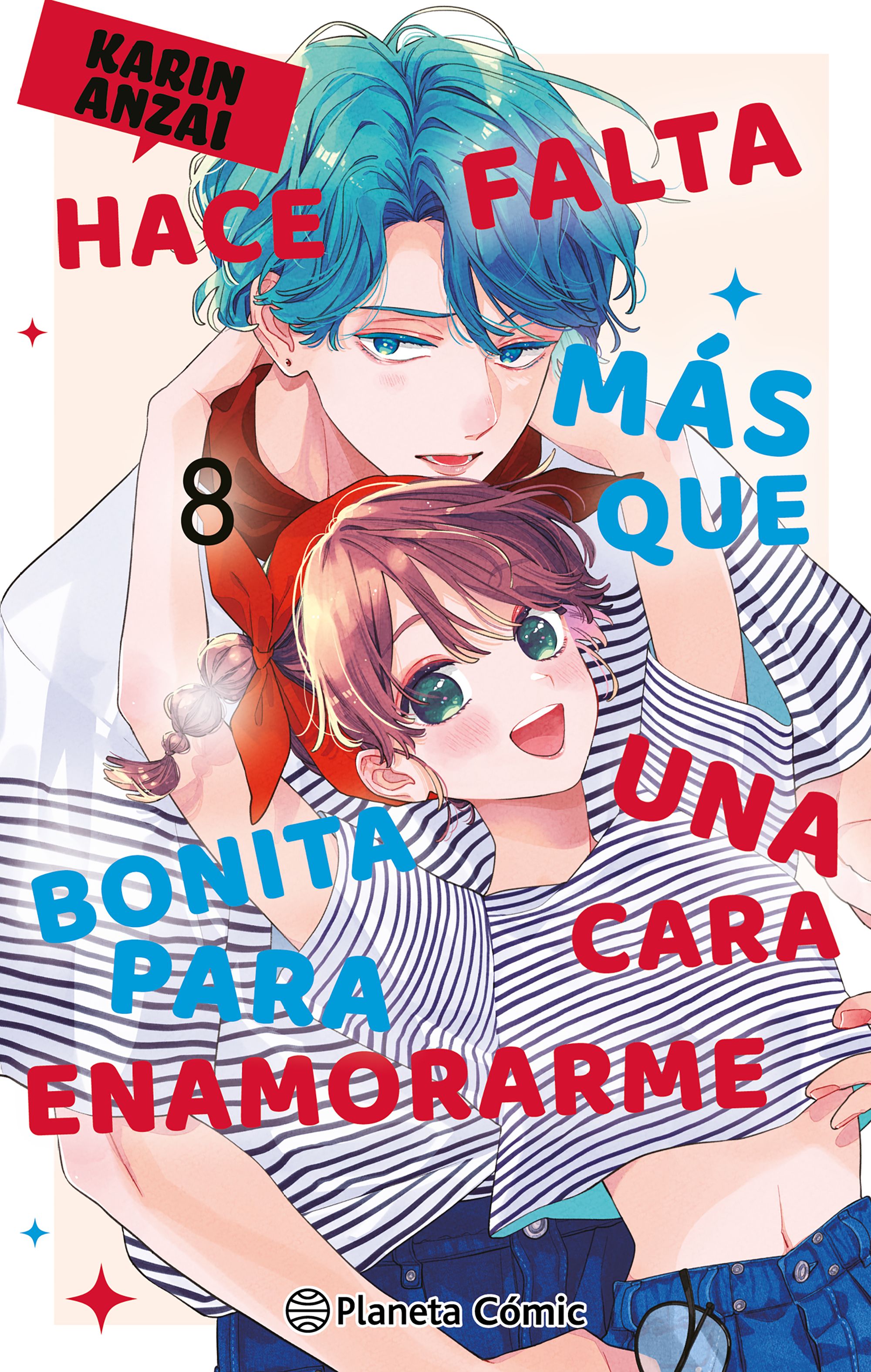 Hace falta más que una cara bonita para enamorarme nº 08