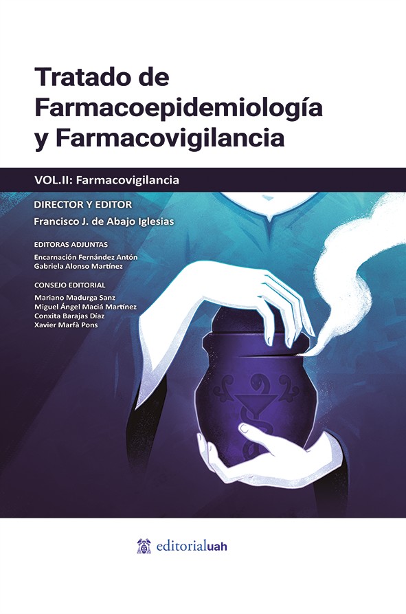 Tratado de Farmacoepidemiología y Farmacovigilancia. Volumen II: Farmacovigilancia