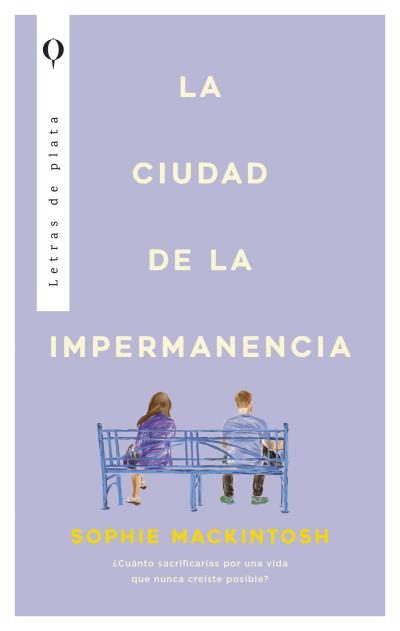 La ciudad de la impermanencia