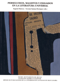 Perseguidos, malditos y exiliados en la literatura universal