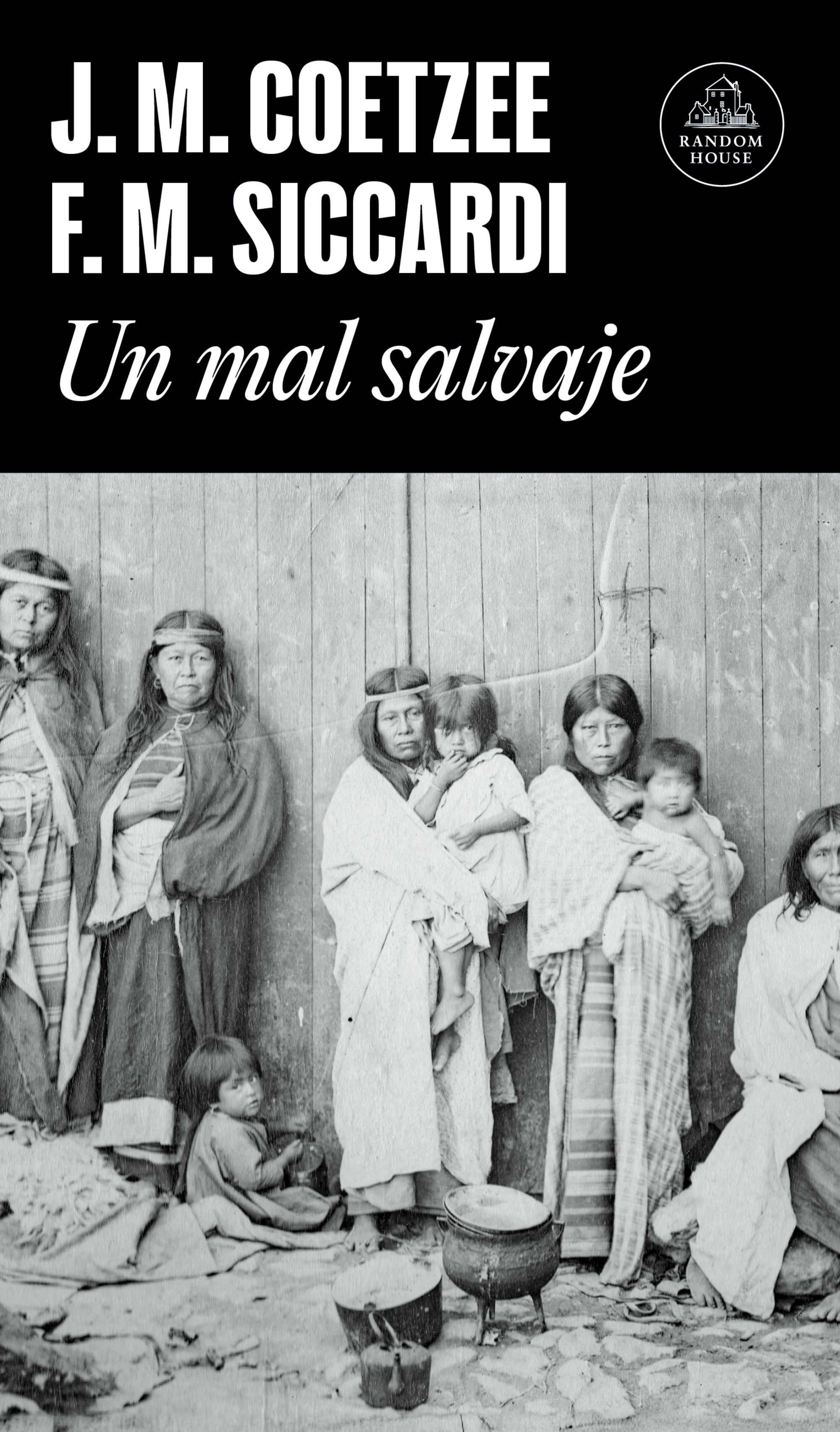 Un mal salvaje