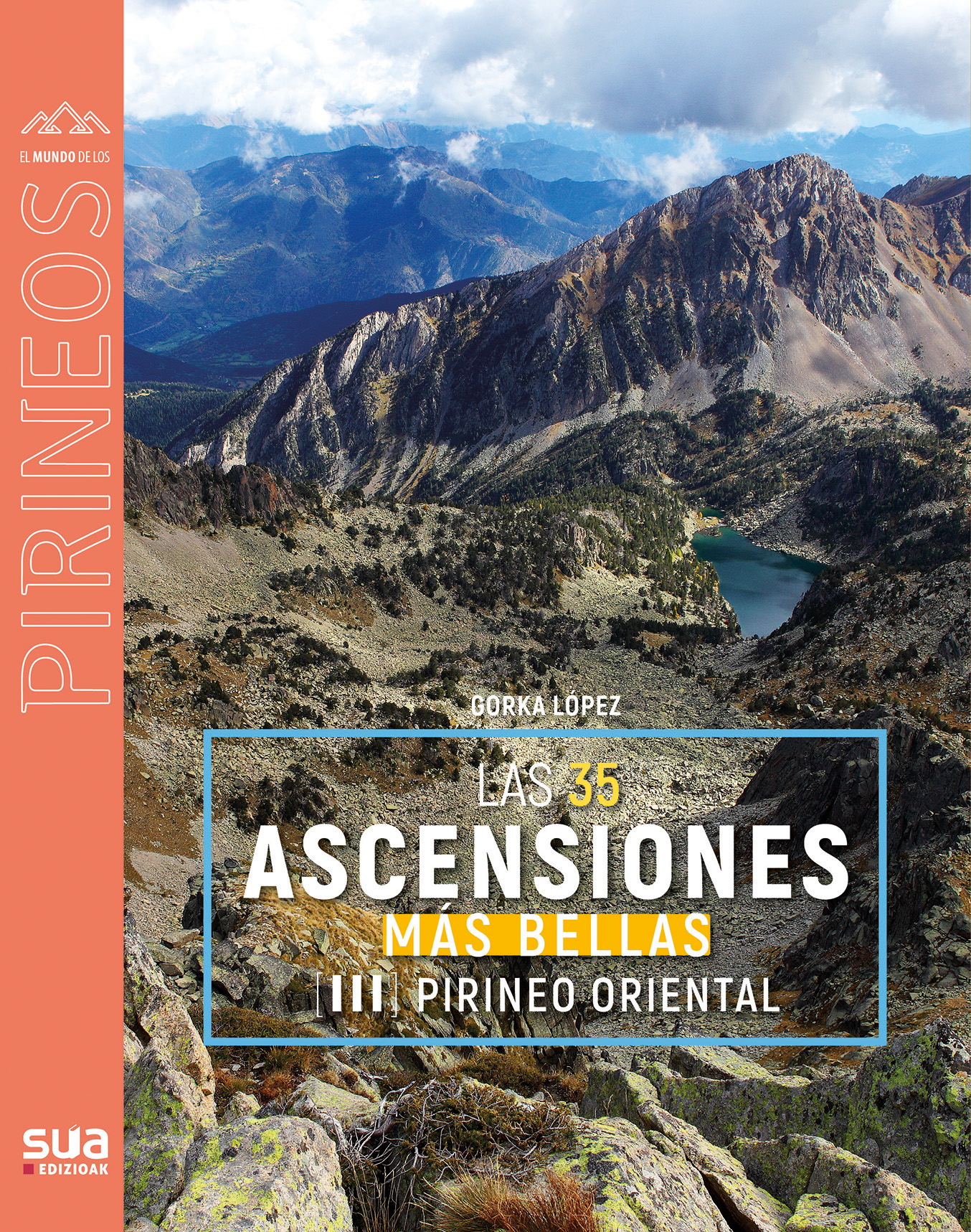 35 ascensiones mas bellas. Pirineo oriental