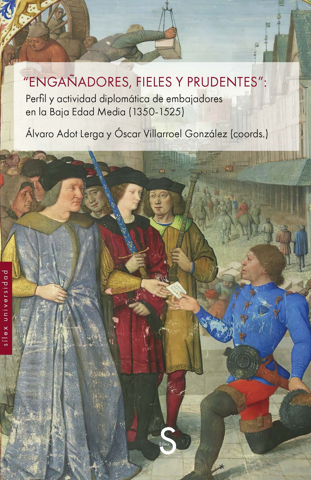 "Engañadores, fieles y prudentes":