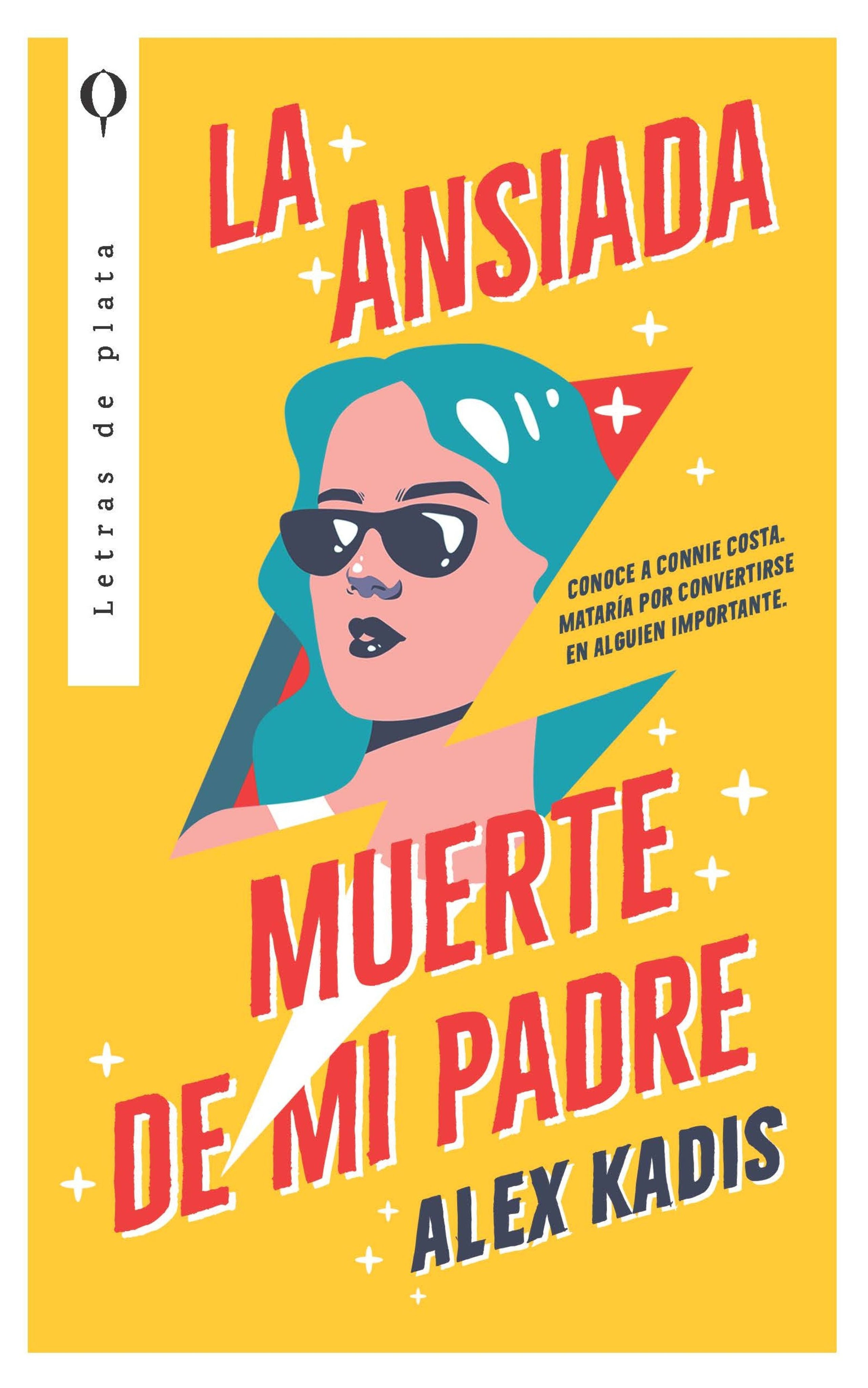 La ansiada muerte de mi padre