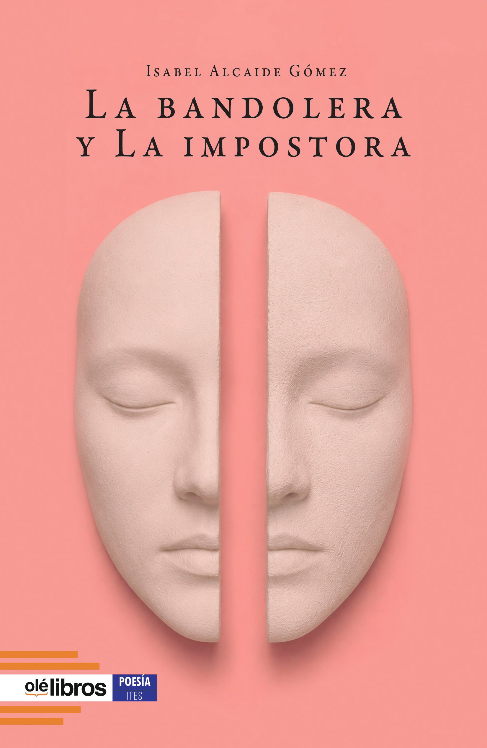 La Bandolera y la Impostora