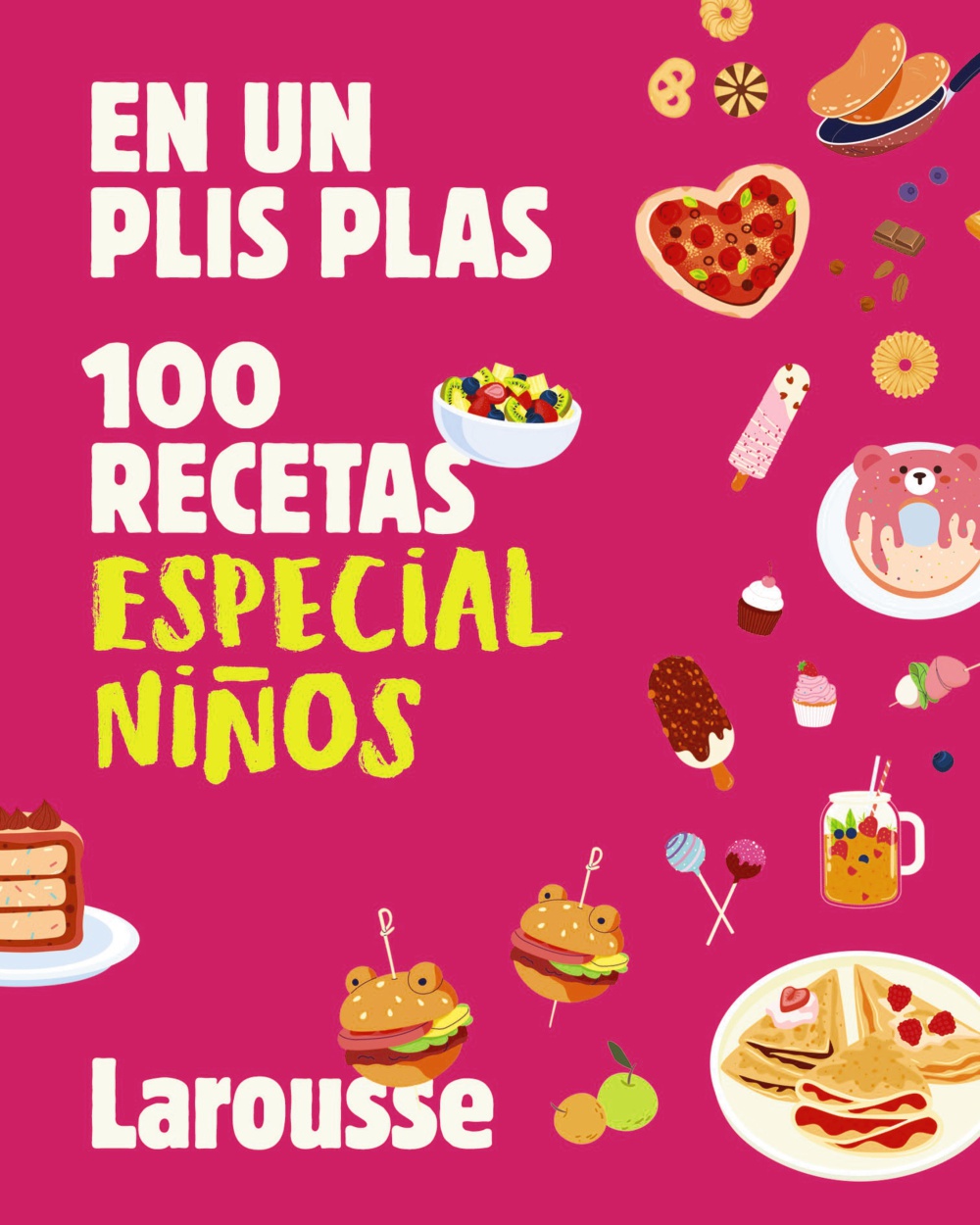 100 recetas especial niños