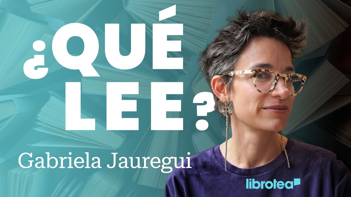 De la poesía a lo experimental: Joyas literarias recomendadas por Gabriela Jauregui