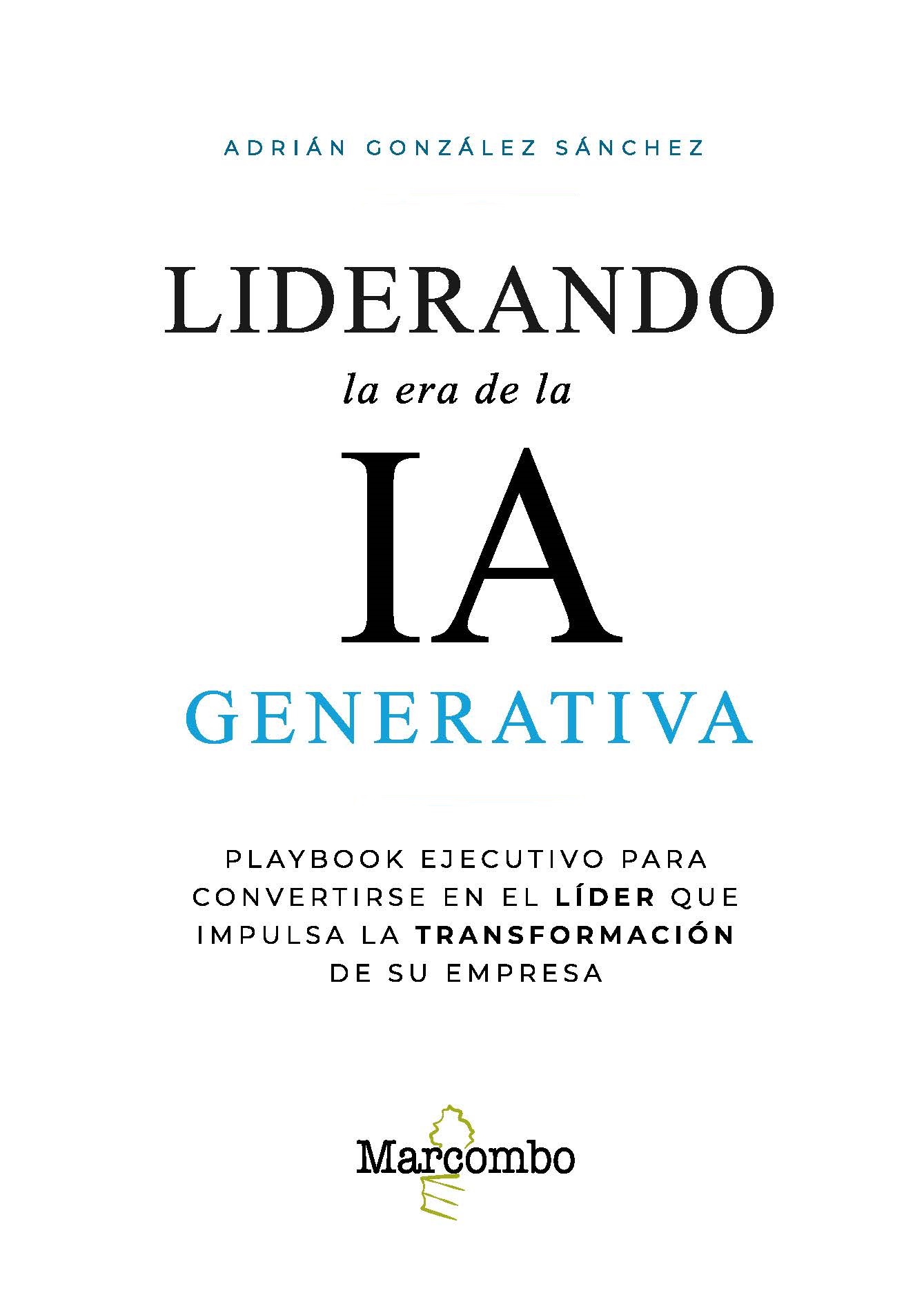 Liderando la era de la IA generativa