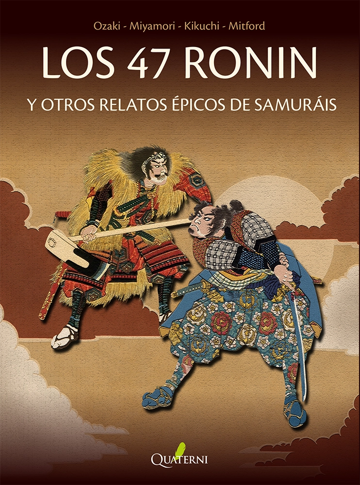 LOS 47 RONIN y otros relatos épicos de samuráis