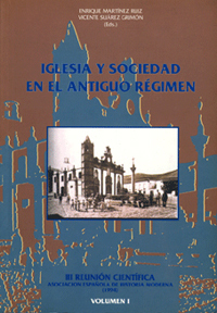 Iglesia y sociedad en el antiguo régimen