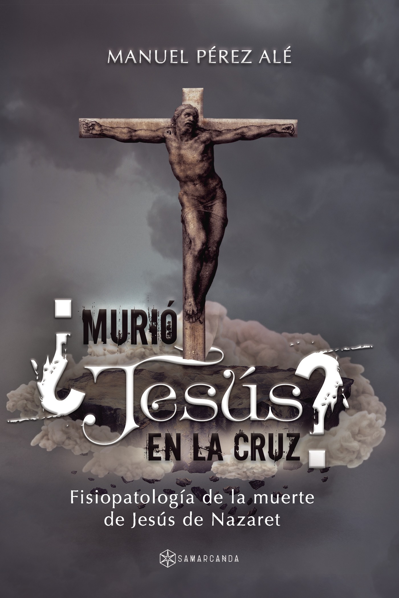 Murió Jesús en la cruz